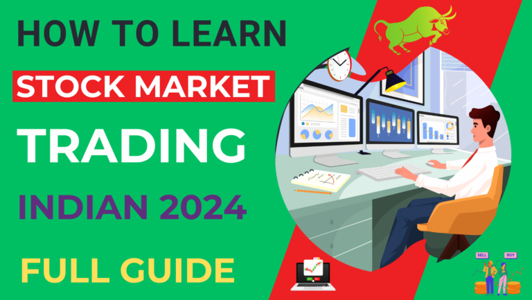 How to Learn Indian Stock Market Trading: 2024 Guide