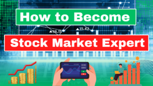 How to Become a Share Market Expert in India 2024?