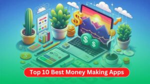 Top 10 Best Money Making Apps in Canada 2024