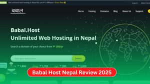 Babal Host Nepal Review 2025: Is It the Best Web Hosting Choice?